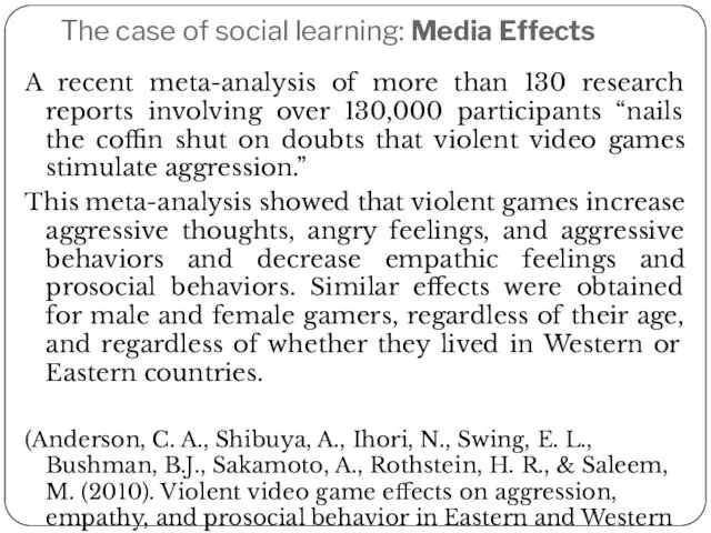 The case of social learning: Media Effects A recent meta-analysis