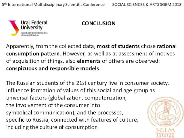 CONCLUSION Apparently, from the collected data, most of students chose