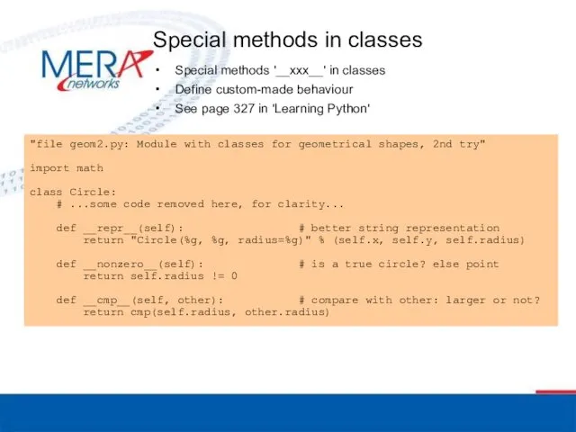 Special methods in classes Special methods '__xxx__' in classes Define