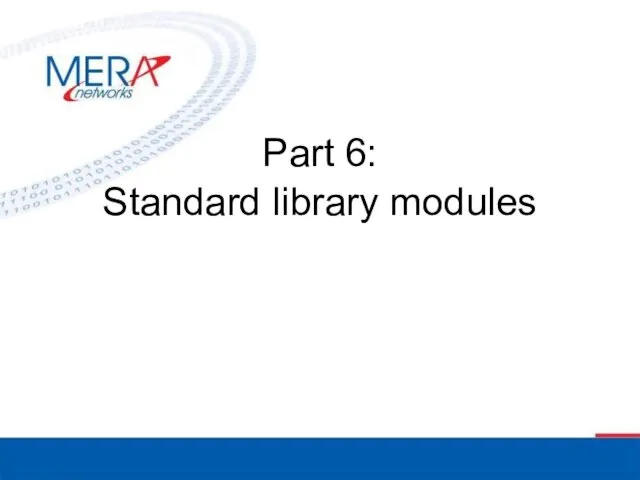 Part 6: Standard library modules
