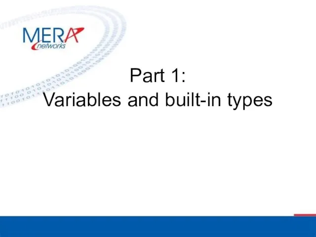 Part 1: Variables and built-in types