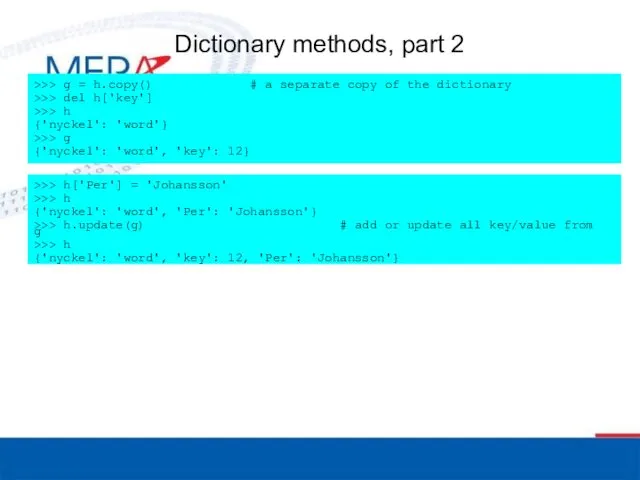 Dictionary methods, part 2