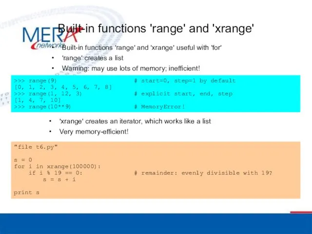 Built-in functions 'range' and 'xrange' Built-in functions 'range' and 'xrange'