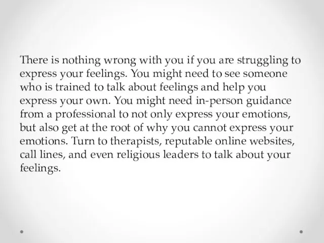 There is nothing wrong with you if you are struggling