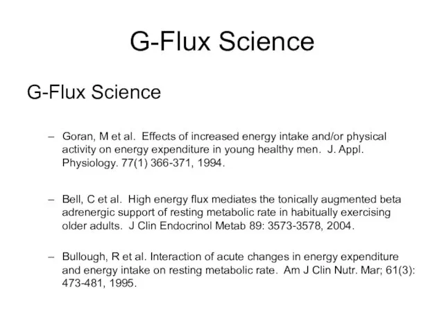 G-Flux Science G-Flux Science Goran, M et al. Effects of