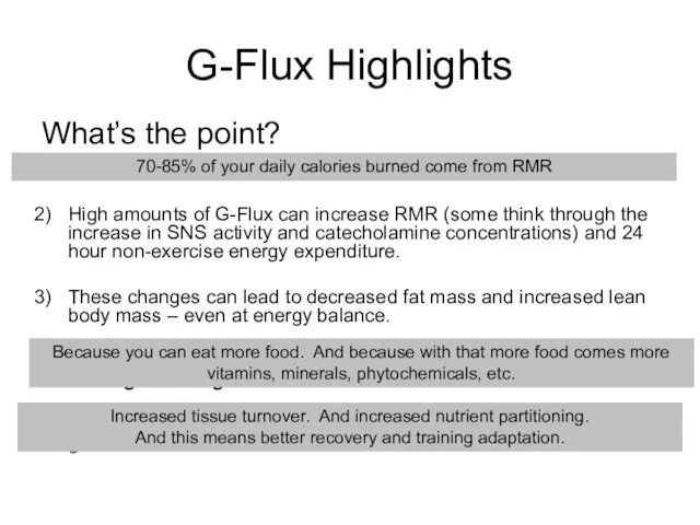 G-Flux Highlights What’s the point? RMR accounts for ??? of