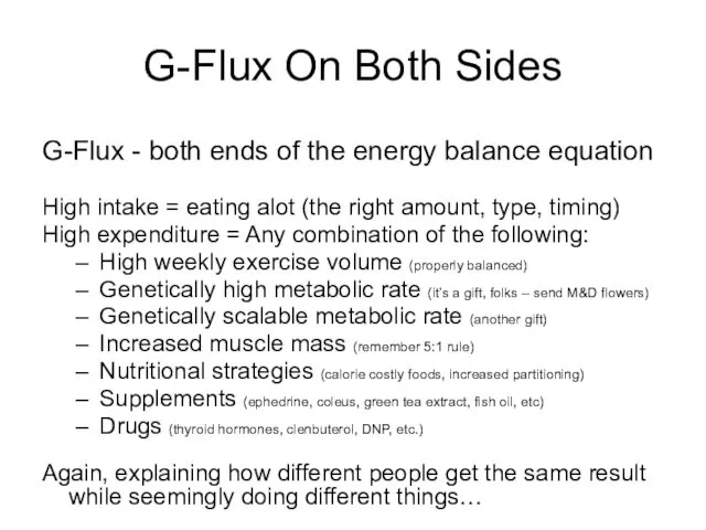 G-Flux On Both Sides G-Flux - both ends of the