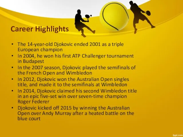 The 14-year-old Djokovic ended 2001 as a triple European champion