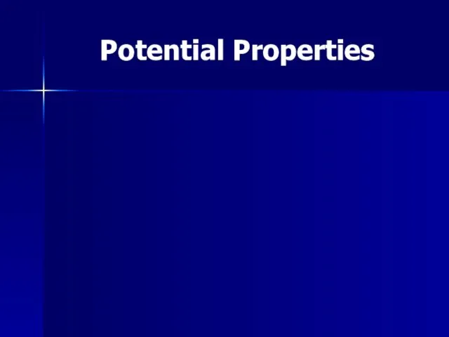 Potential Properties