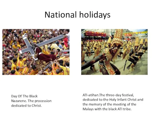 National holidays Day Of The Black Nazarene. The procession dedicated