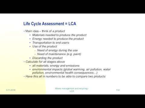 Waste management and recycling - LCA Life Cycle Assessment =