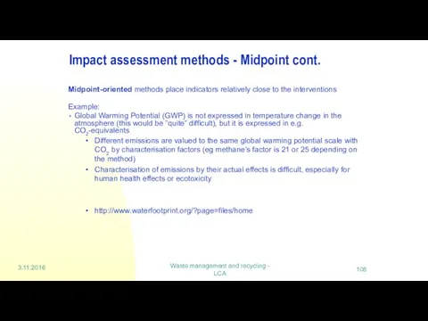 Waste management and recycling - LCA Impact assessment methods -