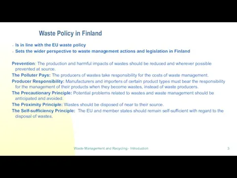 Waste Policy in Finland Is in line with the EU