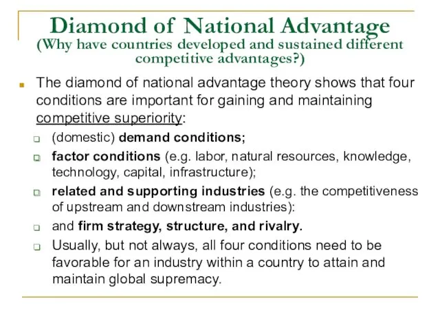 Diamond of National Advantage (Why have countries developed and sustained