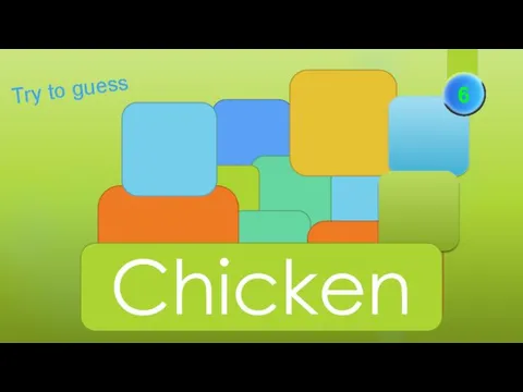 Try to guess Chicken