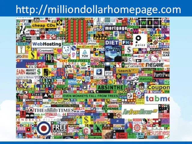 http://milliondollarhomepage.com