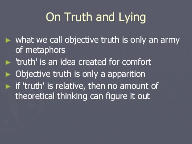 On Truth and Lying what we call objective truth is