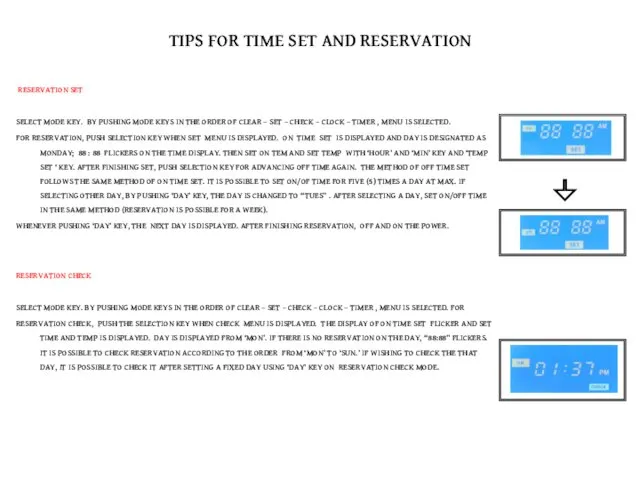 TIPS FOR TIME SET AND RESERVATION RESERVATION SET SELECT MODE KEY. BY PUSHING