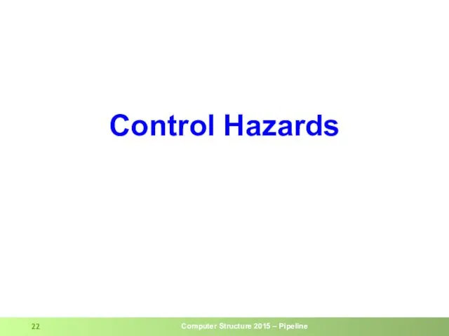 Control Hazards