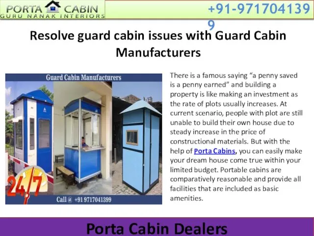 Resolve guard cabin issues with Guard Cabin Manufacturers There is
