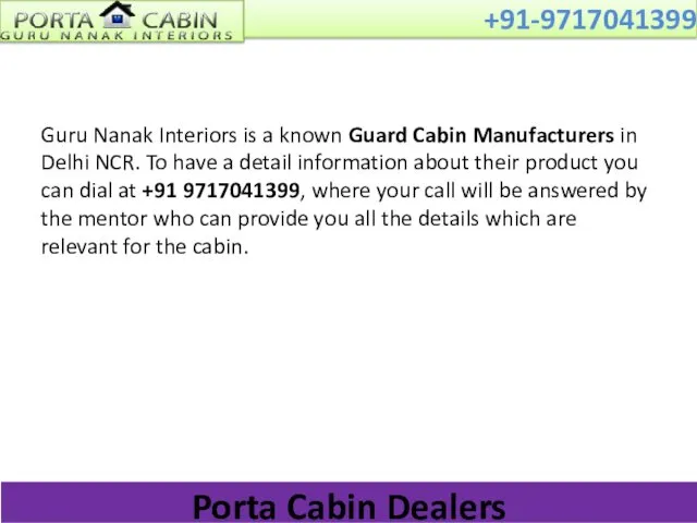 Guru Nanak Interiors is a known Guard Cabin Manufacturers in