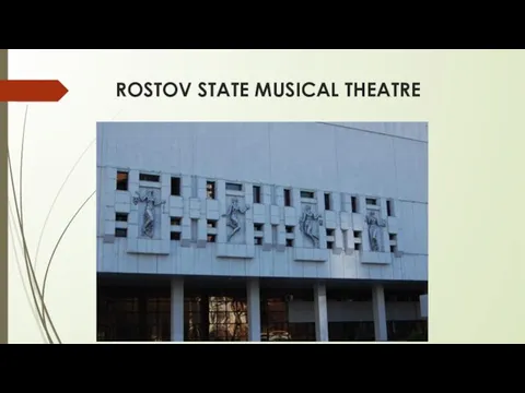 ROSTOV STATE MUSICAL THEATRE