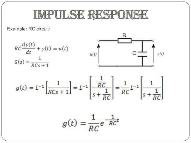 Example: RC circuit: Impulse response