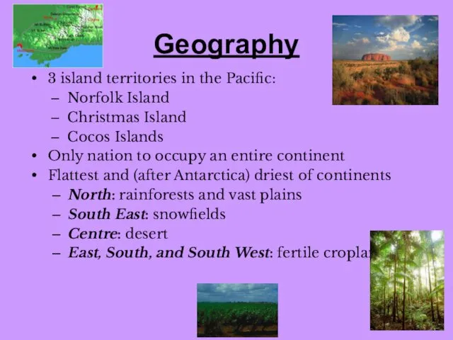 3 island territories in the Pacific: Norfolk Island Christmas Island