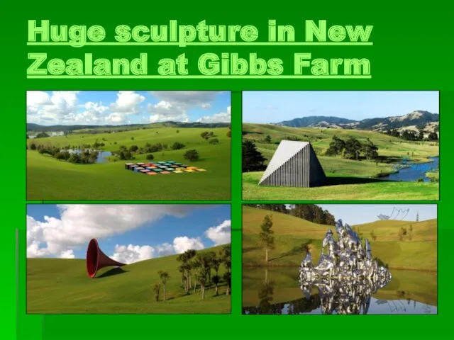 Huge sculpture in New Zealand at Gibbs Farm