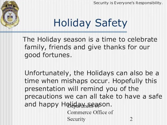 Department of Commerce Office of Security The Holiday season is
