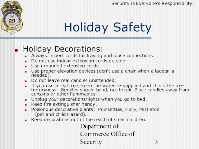 Department of Commerce Office of Security Holiday Decorations: Always inspect