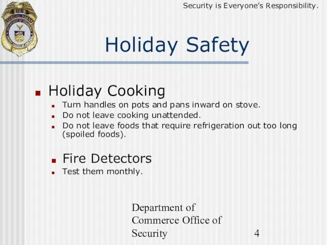 Department of Commerce Office of Security Holiday Cooking Turn handles