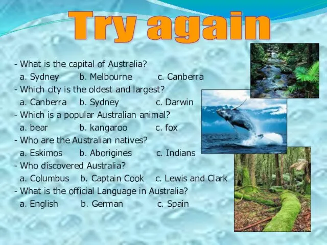 Try again - What is the capital of Australia? a.