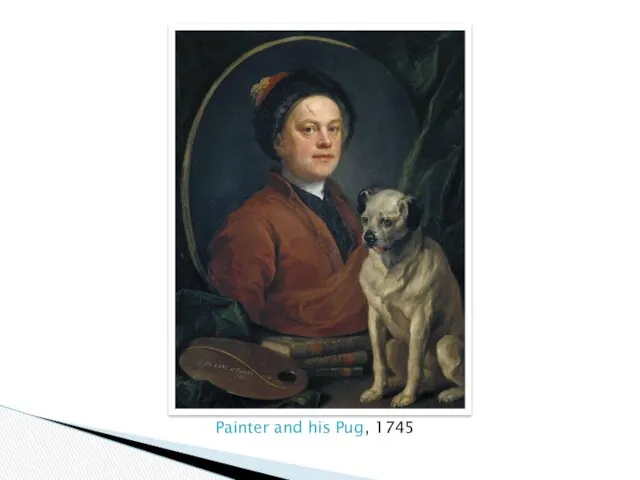 Painter and his Pug, 1745