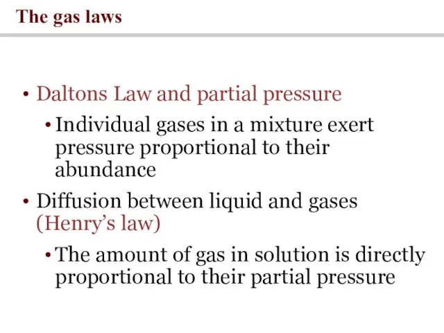 Daltons Law and partial pressure Individual gases in a mixture