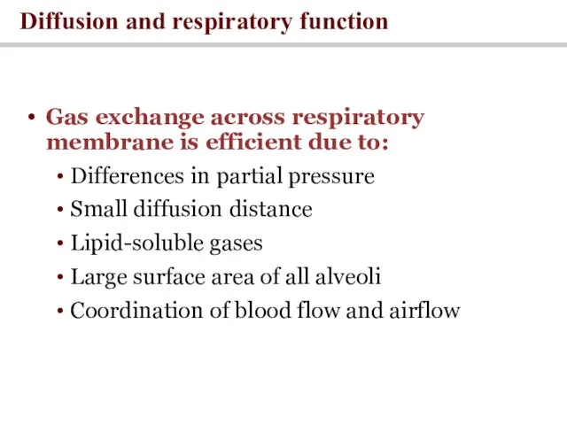 Gas exchange across respiratory membrane is efficient due to: Differences