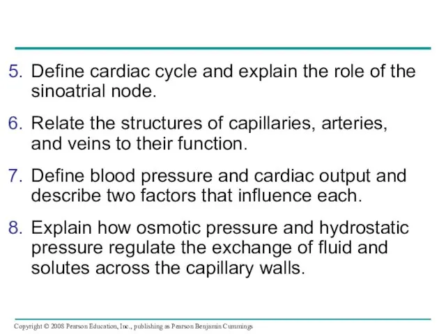Define cardiac cycle and explain the role of the sinoatrial