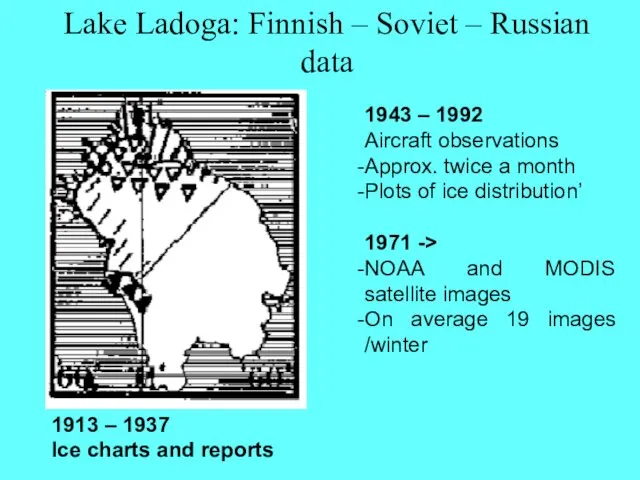 Lake Ladoga: Finnish – Soviet – Russian data 1913 –