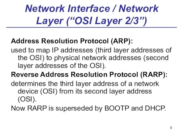 Network Interface / Network Layer (“OSI Layer 2/3”) Address Resolution