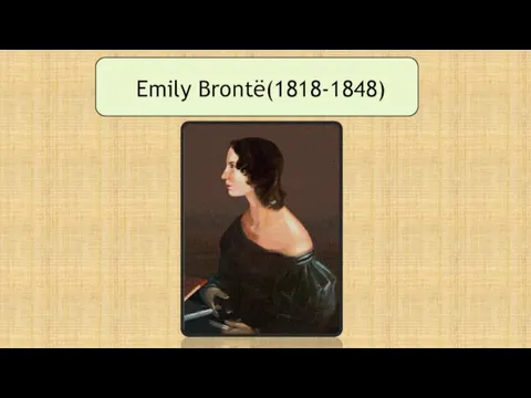 Emily Brontë(1818-1848)