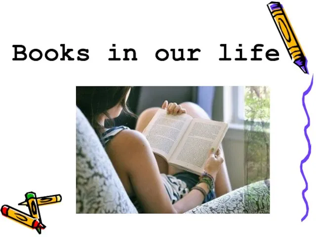 Books in our life