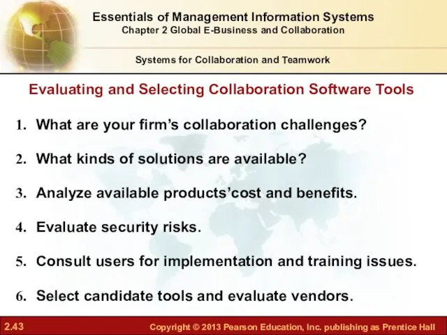 Systems for Collaboration and Teamwork Evaluating and Selecting Collaboration Software