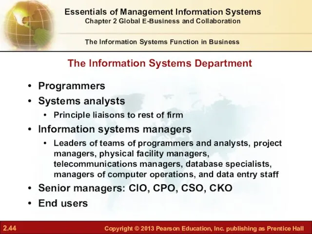 The Information Systems Department The Information Systems Function in Business