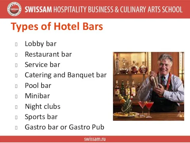 Types of Hotel Bars Lobby bar Restaurant bar Service bar