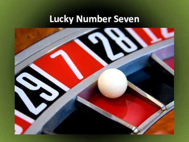 Lucky Number Seven