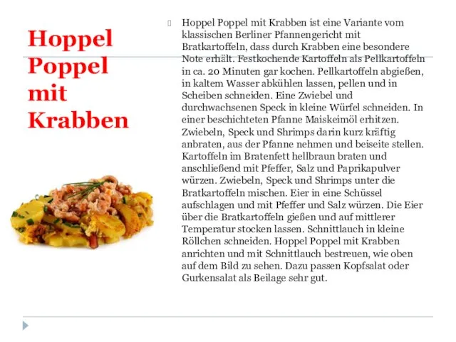 Hoppel Poppel mit Krabben Hoppel Poppel mit Krabben ist eine