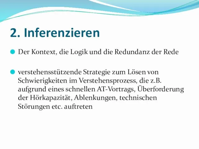 2. Inferenzieren Der Kontext, die Logik und die Redundanz der