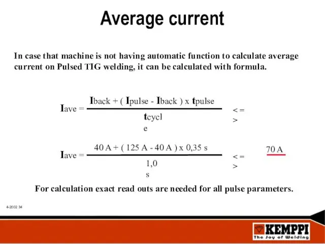 Average current In case that machine is not having automatic function to calculate