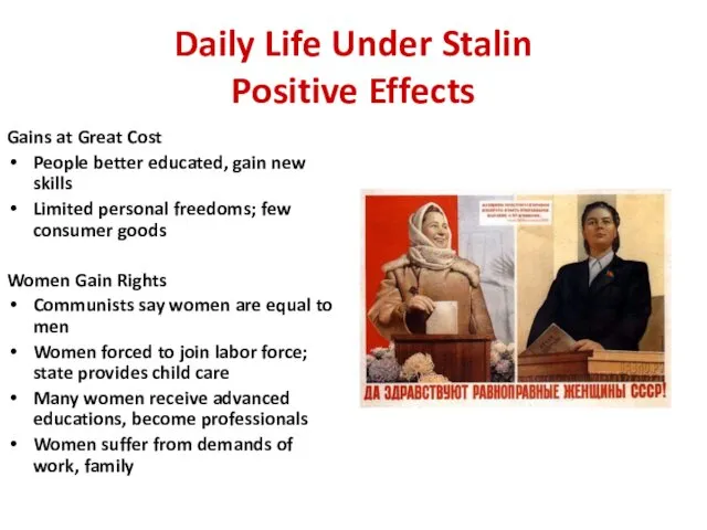 Daily Life Under Stalin Positive Effects Gains at Great Cost