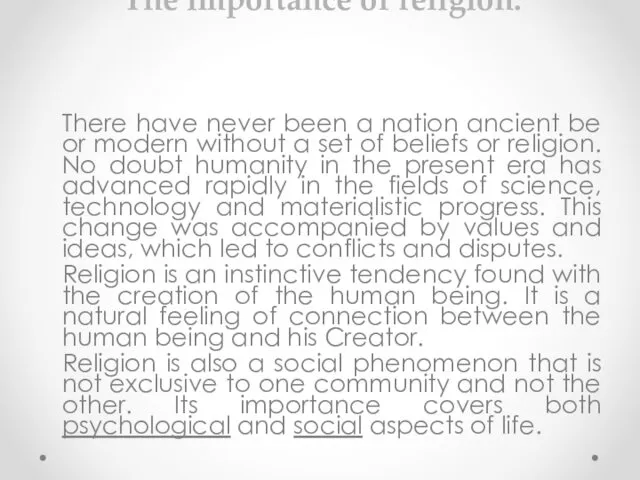 The importance of religion: There have never been a nation ancient be or